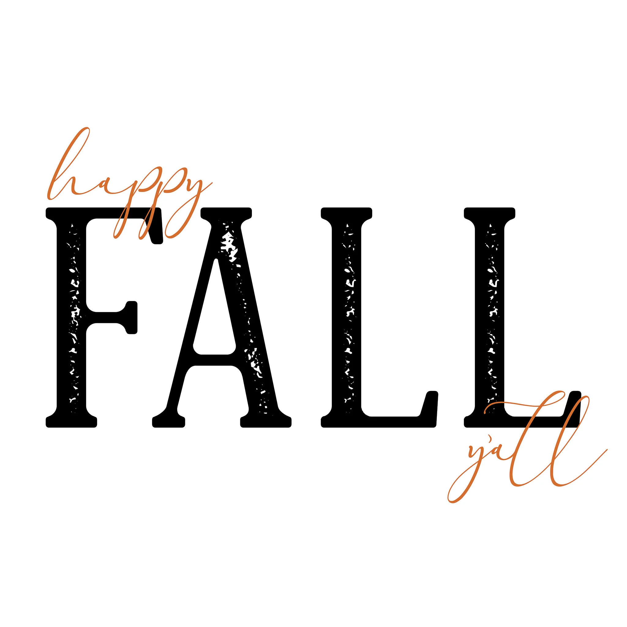 Happy Fall Y'all - Image 2
